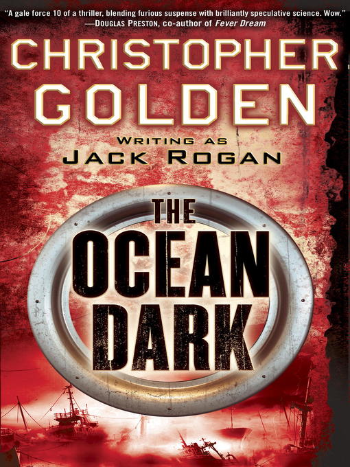 Title details for The Ocean Dark by Jack Rogan - Available